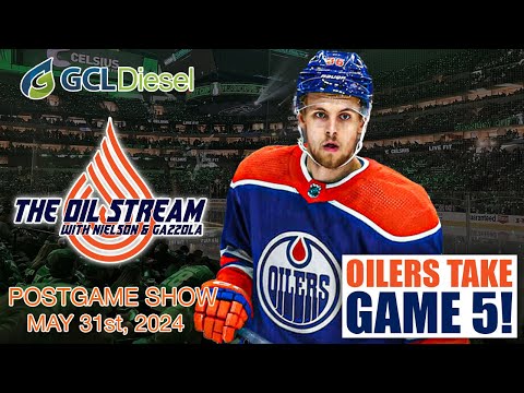 Oilers Defeat Stars 3-1 In Game 5 - The GCL Diesel Oil Stream Postgame Show - 05-31-24