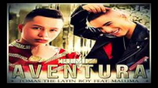 Aventura   Maluma FT Tomas The Latin Boy OFICIAL REMIX Reggaeton Nuevo 2015 Audio OriginaL bajaryout