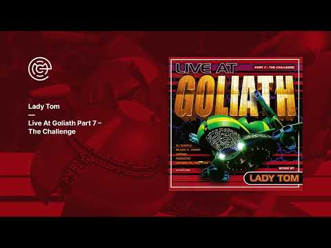 Lady Tom - Live At Goliath Part 7 - The Challenge (2000)