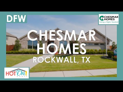 Chesmar Homes at Breezy Hill in Rockwall, TX