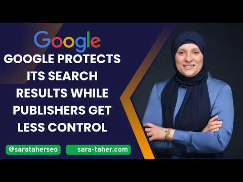 Google Protects Its Search Results While Publishers Get Less Control