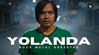 Download lagu YOLANDA – Kangen Band | Rock Metal Orkestra Version (Epic Cover) mp3 Download lagu YOLANDA – Kangen Band | Rock Metal Orkestra Version (Epic Cover) mp3