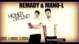 Remady & Manu L - Higher Ground (Original Radio Edit) + Lyrics