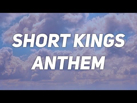 Blackbear - Short Kings Anthem (Lyrics) (feat. TMG)