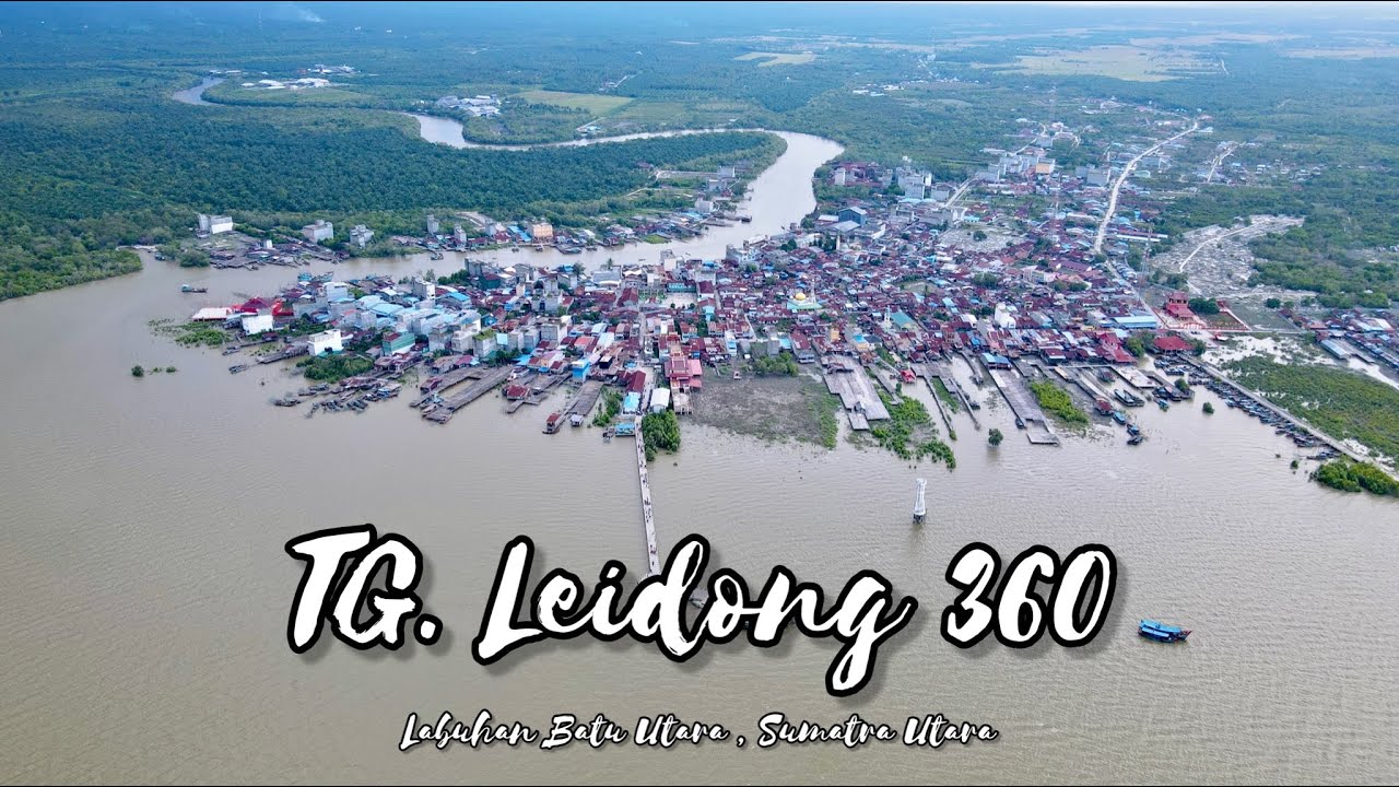 LEIDONG 360 , Labura Sumatra Utara