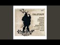 Falstaff, Act II: Signor, v'assista il cielo!