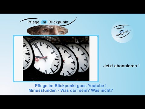 Pflege im Blickpunkt # 005 - Minusstunden - Was darf sein? Was nicht?  *Themen Talk*