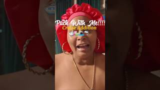 Pack With Me!!!! Cruise Addition 🛳  #royalcaribbean #packwithme #cruising