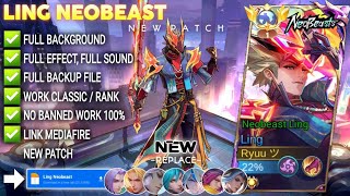 Download lagu Script Skin Ling Neobeast - Neobeast Ling No Password | Full Effect Voice | Patch Terbaru mp3 Download lagu Script Skin Ling Neobeast - Neobeast Ling No Password | Full Effect Voice | Patch Terbaru mp3