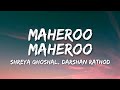 Maheroo Maheroo Lyrics Super Nani Shreya Ghoshal Darshan Rathod