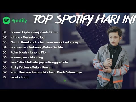 LAGU TOP HITS SPOTIFY INDONESIA 2025 || LAGU HITS SPOTIFY 2025 || LAGU TERBARU SENJA SUDUT KOTA