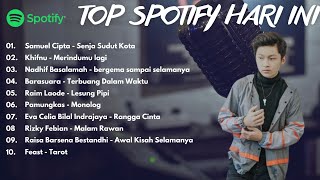 Download lagu LAGU TOP HITS SPOTIFY INDONESIA 2025 || LAGU HITS SPOTIFY 2025 || LAGU TERBARU SENJA SUDUT KOTA mp3