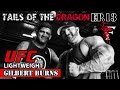 Flex Lewis trains with UFC Lightweight Gilbert Burns - Tails of the Dragon - ep. 13