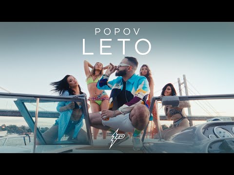POPOV - LETO (OFFICAL VIDEO) Prod by. Popov & Jhinsen