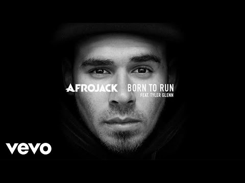 Afrojack - Born To Run ft. Tyler Glenn