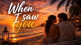When I saw you  ♪ DEEP HOUSE BR