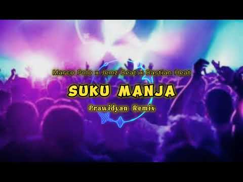 SUKU MANJA (Timur Pu Panas) Remix!!! | Marco Pollo x Jemz Beat x Bastian Heat