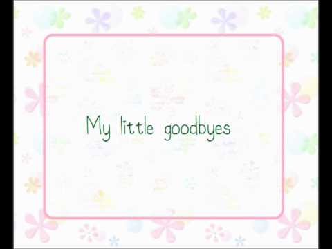 Little Goodbyes video
