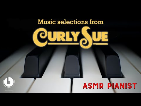 Relax and Revisit the Heartwarming Tale with Piano Arrangement of Curly Sue Soundtrack
