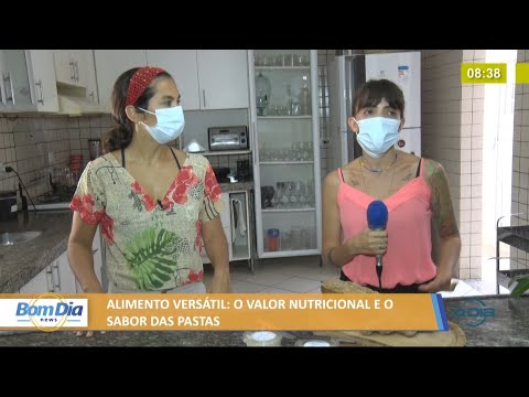 O valor nutricional e o sabor das pastas 31 08 2021