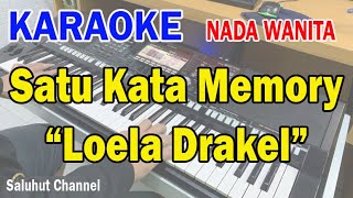 Download lagu SATU KATA MEMORY ll KARAOKE NOSTALGIA ll KAPAN KAU KEMBALI ll LOELA DRAKEL ll NADA WANITA CIS=DO mp3 Download lagu SATU KATA MEMORY ll KARAOKE NOSTALGIA ll KAPAN KAU KEMBALI ll LOELA DRAKEL ll NADA WANITA CIS=DO mp3