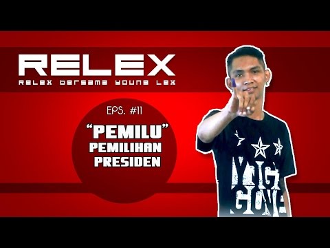 Relex eps 11 - PEMILU