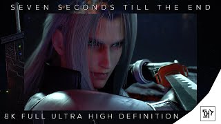 Final Fantasy VII: Remake &quot;7 Seconds Till The End&quot; (HEAVY SPOILERS!!!) [8ᵏ/60ᶠᵖˢ] ᶠᵁᴴᴰ✔