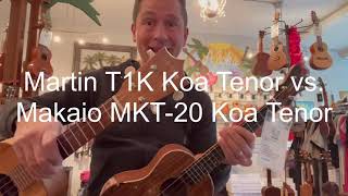 Video thumbnail for Martin T1K Koa Tenor Ukulele vs. Makaio MKT-20 Koa Tenor Demo/Review by Aloha City Ukes