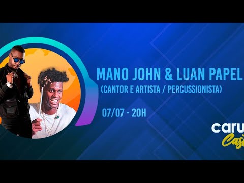 CarurivisCast#72 - Mano John & Luan Papel