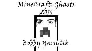 "MineCraft: Ghasts (2016)" by Bobby Yarsulik