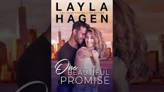 One Beautiful Promise | Layla Hagen | Very Irresistible Bachelors series | Book #4