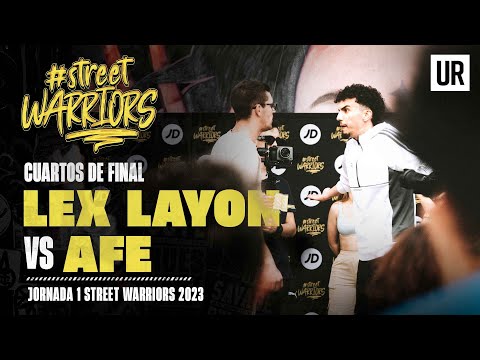 LEX LAYON VS AFE I CUARTOS I Street Warriors 2023 | Jornada 1