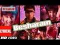 Besharam Title Song (Lyrical) | Ranbir Kapoor, Pallavi Sharda | Shree - Ishq, Lalit Pandit