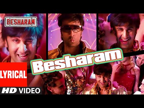 Besharam (Lyrical) — watch video