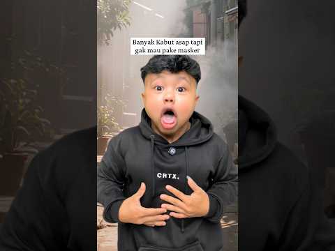 Banyak Kabut asap tapi gak mau pake masker #ardikatamps #comedy