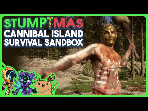 Cannibal Island Survival Sandbox... For Stumptmas! - Sons of the Forest