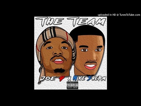 Joe4 - The Team ft. Mike Sherm