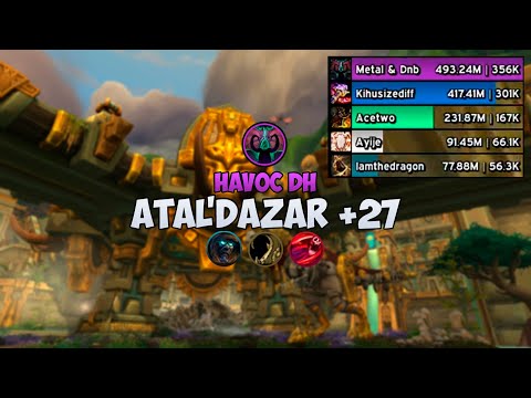 Atal'Dazar +27 | Havoc DH | Dragonflight M+ season 3