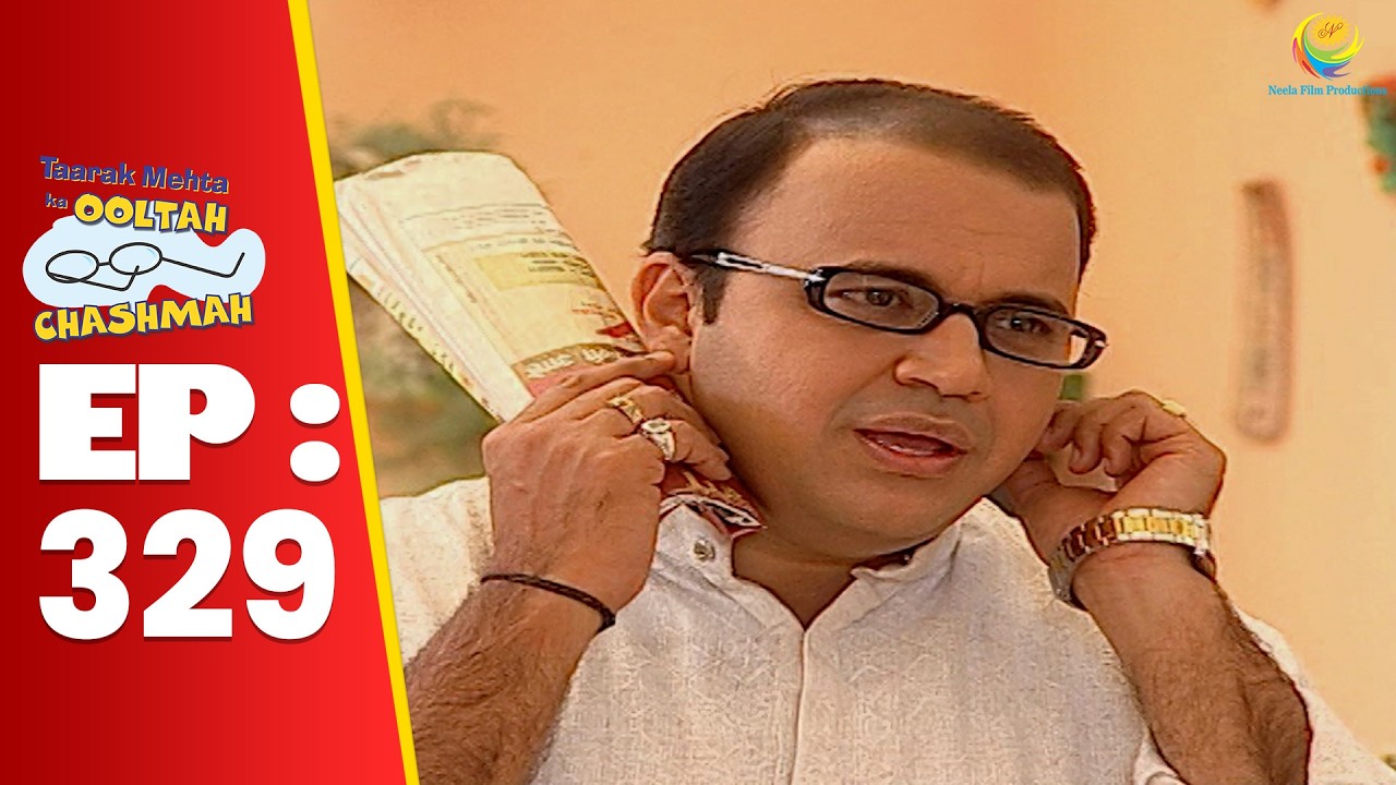 SE 01 EP 329 - Bhide Ne Kyu कान पकड़ के मांगी Chachaji Se माफ़ी ! | Taarak Mehta Ka oltah hashmah
