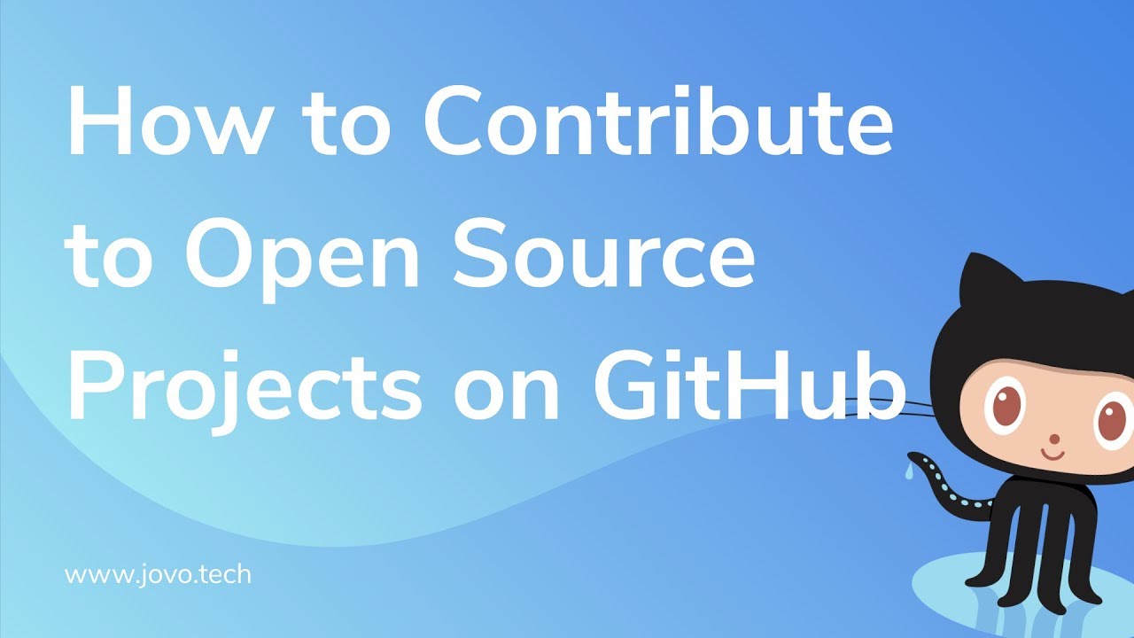 How to Contribute to Open Source Projects on GitHub