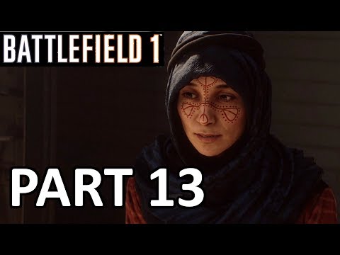 BATTLEFIELD 1 - Walkthrough Part 13 (1080p) PC 60 fps Gameplay Single Player Campaign
