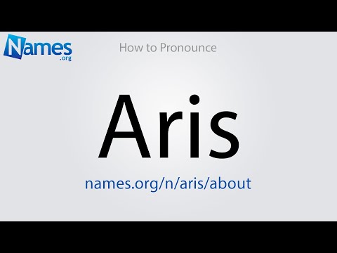 How to Pronounce Aris