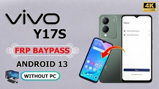 ViVO Y17S  FRP Unlock Google Account Bypass || ViVO Y17 FRP Unlock Android 13  2024