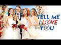 Tell Me I Love You ROMANCE COMEDY Full Movie In English