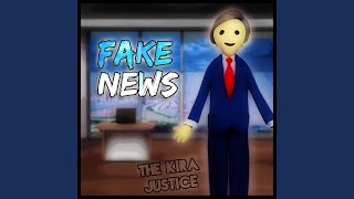 Musik-Video-Miniaturansicht zu Fake News Songtext von The Kira Justice