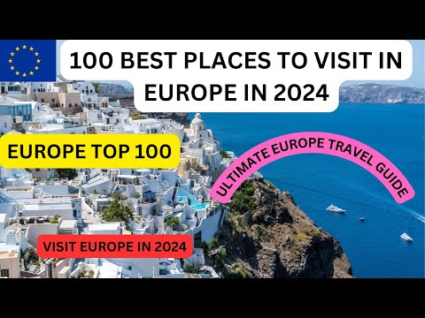 Top 100 Places To visit In Europe | Travel Guide (showing 13th of July)
