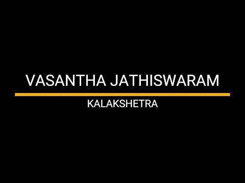 Jathiswaram | Bharatanatyam | Vasantha | Rupakam | Kalakshetra | Raktim Chanda