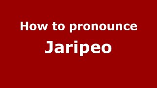 How to pronounce Jaripeo