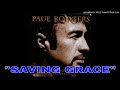 Paul Rodgers - "Saving Grace" - Now and Live - 1997 - Geoff Whitehorn - Jim Copley - Jaz Lochrie