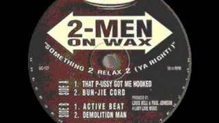 2 Men On Wax - Demolition Man (Underground Construction)